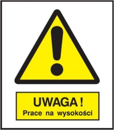 Uwaga! Prace na wysokości